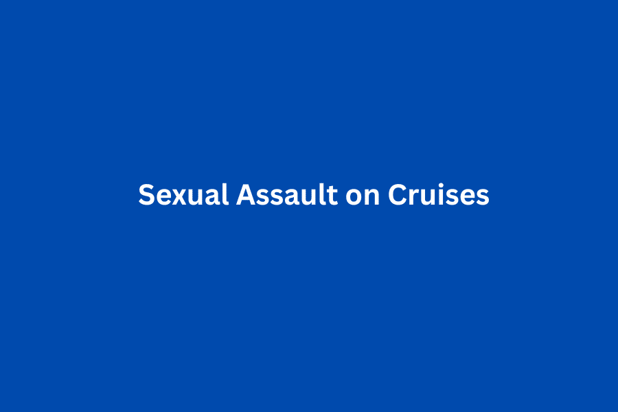 sexual assault on cruises